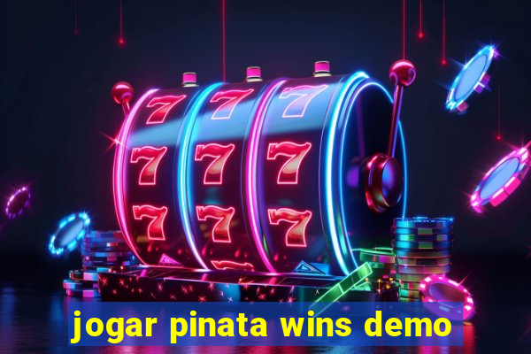 jogar pinata wins demo